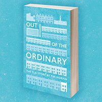Claim Your Free Copy Of The &quot;Out Of The Ordinary: The Tlg Story&quot; Book
