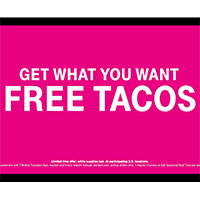 Claim your FREE Taco is you are a T-Mobile customer