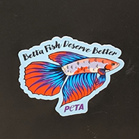 Order Limited-Edition &quot;Betta Fish Deserve Better&quot; Stickers