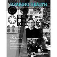 Receive A Print Copy Of Hearing Health Foundation Magazine